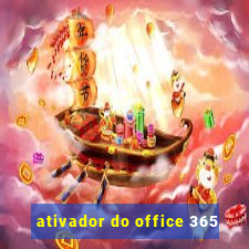 ativador do office 365